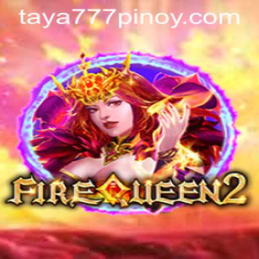 Exploring the Fantasy World of FireQueen2 with Taya 777