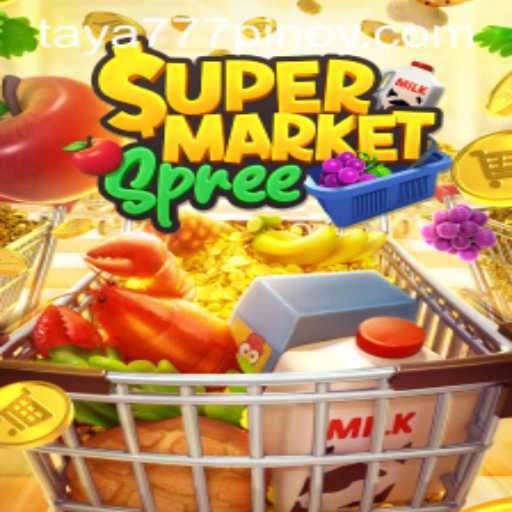 Exploring SupermarketSpree in the World of Taya 777